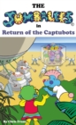 The Jumbalees in Return of the Captubots - eBook
