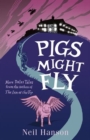 Pigs Might Fly - eBook