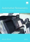 Automotive Nonwovens : Driving the need for lighter, fuel-efficient vehicles - Book