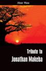Tribute to Jonathan Makeba - Book