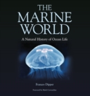 The Marine World - A Natural History of Ocean Life - Book