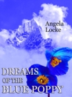 Dreams of the Blue Poppy - eBook