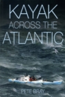 Kayak Across The Atlantic - eBook