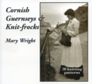 Cornish Guernseys & Knitfrocks - eBook