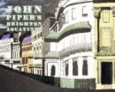 John Piper's Brighton Aquatints - Book