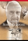 Living to Some Purpose : Memoirs of a Secular Iraqi and Arab Statesman - eBook