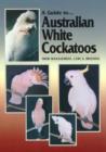 Australian White Cockatoos - Book