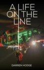 A Life on the Line : A MICA Flight Paramedic's Story - eBook