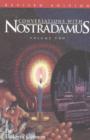Conversations with Nostradamus:  Volume 2 : His Prophecies Explained - Book