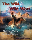 The Wild, Wild West - eBook