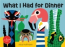 What I Had for Dinner - Book