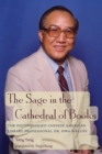 The Sage in the Cathedral of Books : The Distinguished Chinese American Library Professional Dr. Hwa-Wei Lee - eBook