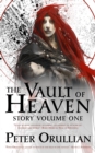 Vault of Heaven: Story Volume One - eBook