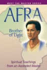 Afra: Brother of Light : Spiritual Teachings from an Ascended Master - Book