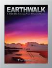 Earthwalk : A 5,000-Mile Odyssey From Alaska to Mexico - eBook