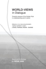 World-Views in Dialogue : Towards renewal of the Golden Rule, in understanding and in action - eBook