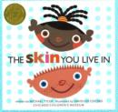 The Skin You Live In - Book