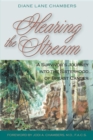 Hearing the Stream : A Survivor's Journey into the Sisterhood of Breast Cancer - eBook