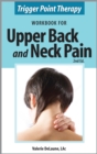 Trigger Point Therapy Workbook for Upper Back and Neck Pain - eBook