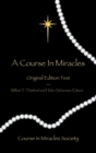 A Course in Miracles : Original Edition Text - eBook
