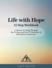 Life With Hope 12 Step Workbook - Book