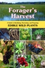 The Forager's Harvest : A Guide to Identifying, Harvesting, and Preparing Edible Wild Plants - Book