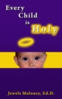 Every Child is Holy - eBook