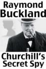 Churchill's Secret Spy - eBook