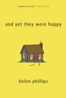 And Yet They Were Happy - eBook