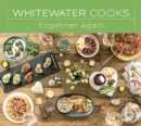 Whitewater Cooks Together Again Volume 5 - Book