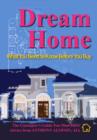 Dream Home : What You Need to Know Before You Buy - eBook