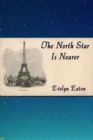 North Star is Nearer - eBook