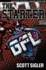 The Starter : Galactic Football League, Volume 2 - eBook