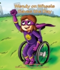 Wendy on Wheels Saves The Day - eBook