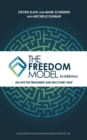 The Freedom Model for Addictions : Escape the Treatment and Recovery Trap - eBook