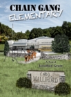 Chain Gang Elementary - eBook