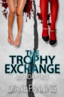 Trophy Exchange (A Lucinda Pierce Mystery) - eBook