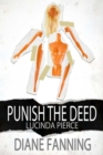 Punish the Deed (A Lucinda Pierce Mystery) - eBook