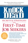 Knock'em Dead Secrets & Strategies for First-Time Job Seekers - eBook