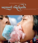 Memory Orchards: Photographers and Their Families - Book