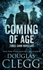 Coming of Age: 3 Novellas - eBook