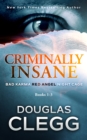 Criminally Insane: The Series - eBook