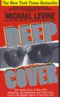 Deep Cover : The Inside Story of How DEA Infighting, Incompetence and Subterfuge Lost Us the Biggest Battle of the Drug War - eBook