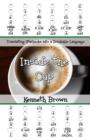 Inside the Cup : Translating Starbucks into a Drinkable Language - eBook