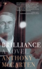 Brilliance : A Novel - eBook