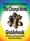 The Chumpi Stone Guidebook : Carved Companions from the Andes - eBook