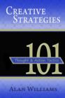 101 Creative Strategies : Thought and Action Tactics - eBook