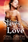 Slaves of Love - eBook