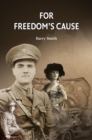 FOR FREEDOM'S CAUSE - eBook