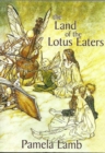 Land of the Lotus Eaters (Dragon series Book Four) - eBook